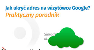 Wizytówka Google Moja Firma - Ukrywanie adresu